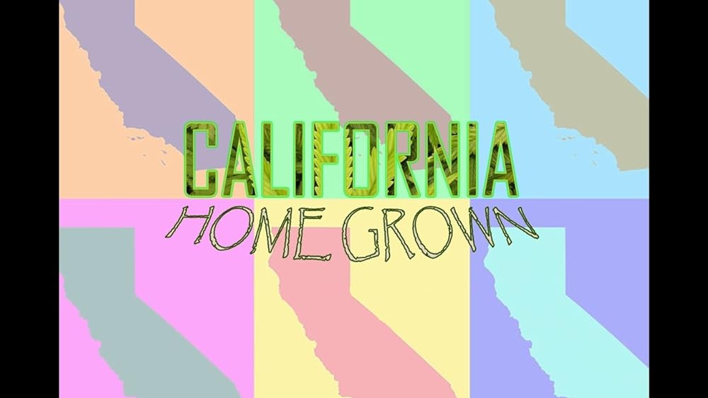 California Homegrown