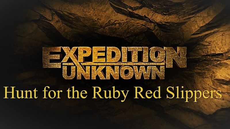 Expedition Unknown Series 5 Hunt for the Ruby Red Slippers 720p HDTV x264 AAC MVGroup org EZTV