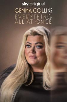 Gemma Collins: Everything. All at Once.