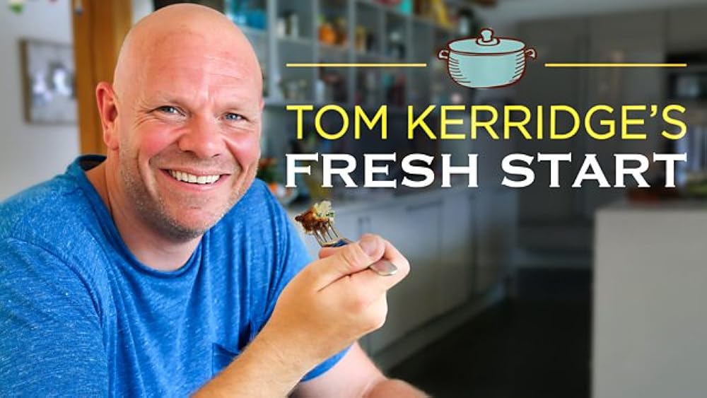 Tom Kerridge's Fresh Start